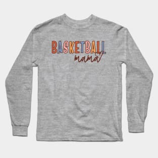 Basketball Mama | Cute Basketball Mom Long Sleeve T-Shirt